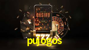 pujogos,pujogos bet